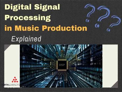 dsp music meaning: An Insight into the Realm of Digital Sound Processing